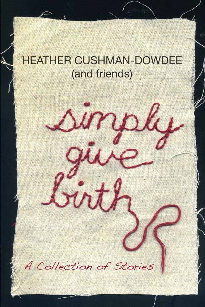 Simply Give Birth