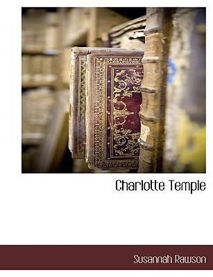Charlotte Temple - Susannah Rawson