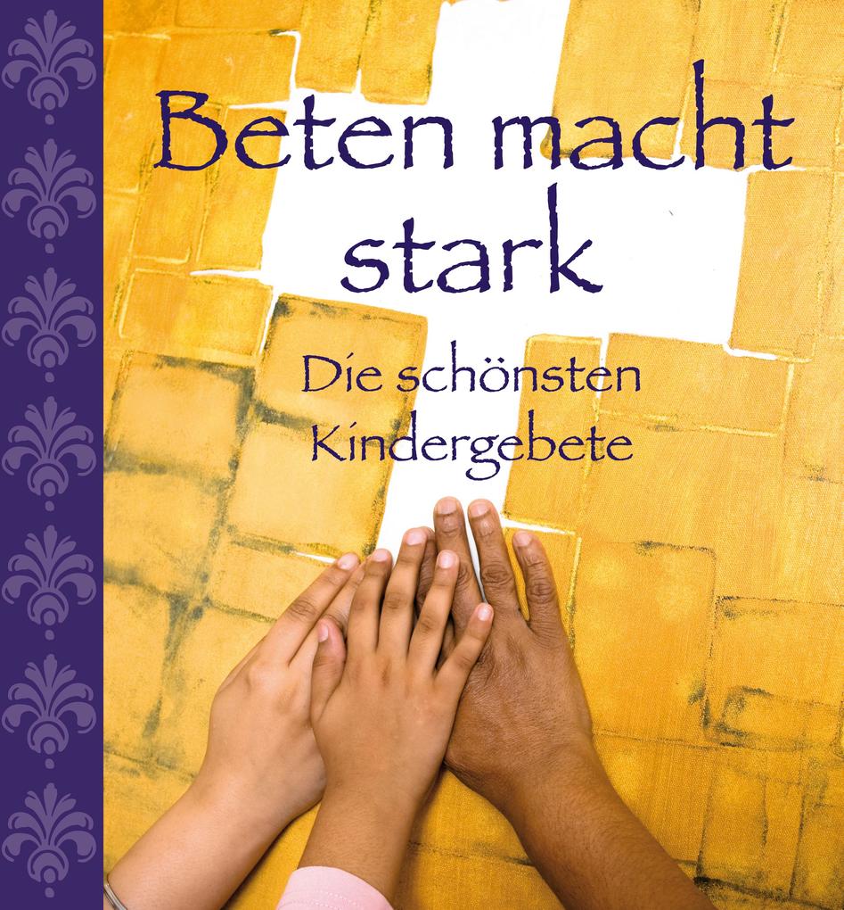 Image of Beten macht stark