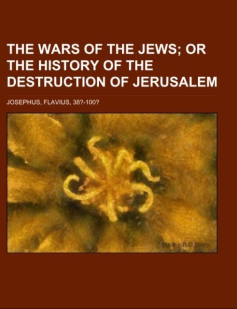 The Wars of the Jews