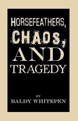 Horsefeathers Chaos and Tragedy