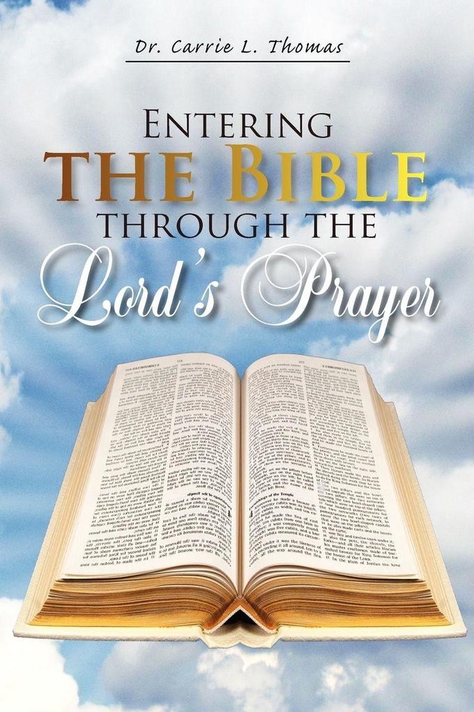 Entering the Bible Through the Lord's Prayer