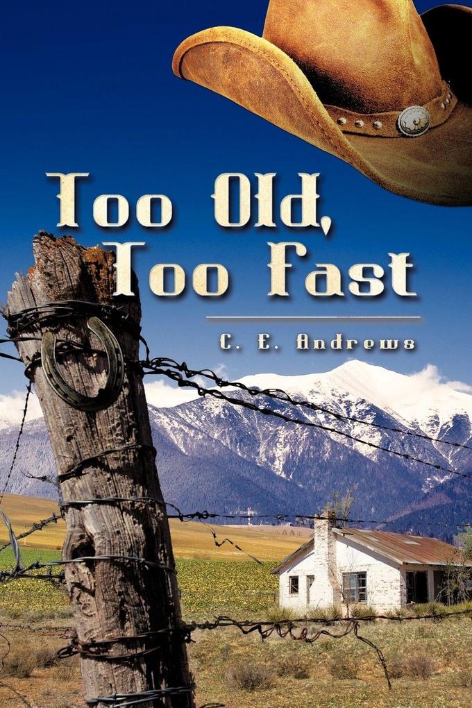 Too Old Too Fast