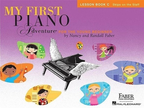 Faber Piano Adventures My First Piano Adventure Lesson Book C