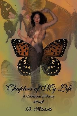 Chapters of My Life: A Collection of Poetry