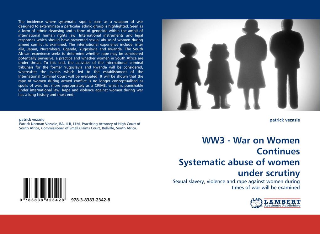 WW3 - War on Women Continues Systematic abuse of women under scrutiny