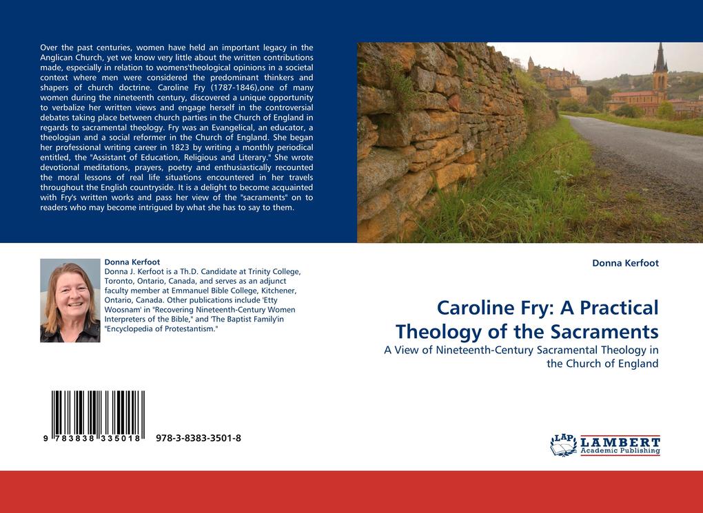 Caroline Fry: A Practical Theology of the Sacraments