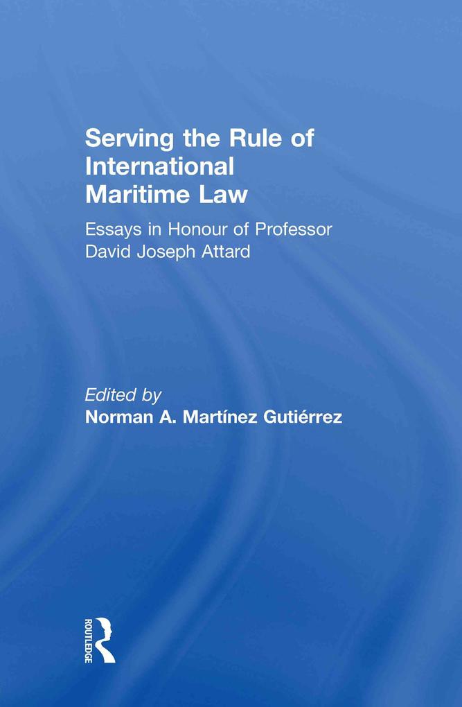 Serving the Rule of International Maritime Law