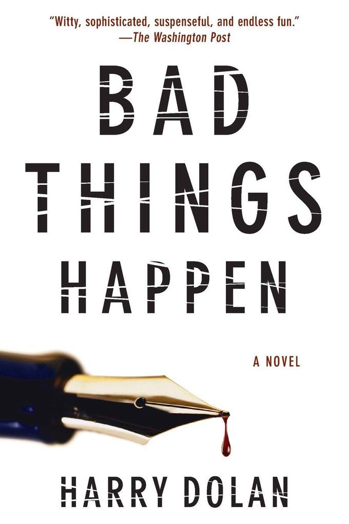 Bad Things Happen
