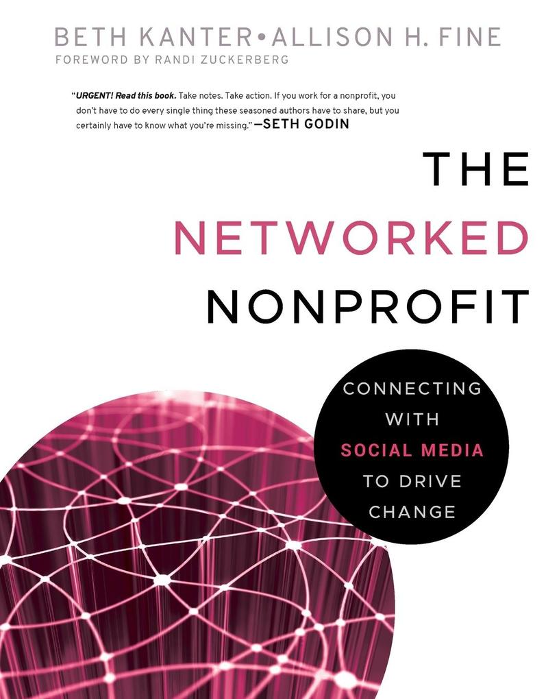 The Networked Nonprofit - Kanter/ Fine/ Allison Fine