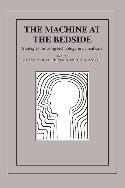 The Machine at the Bedside