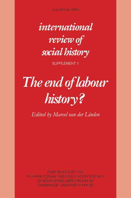 The End of Labour History?