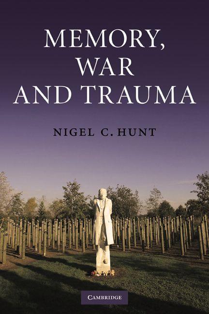 Memory War and Trauma