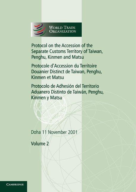 Protocol on the Accession of the Separate Customs Territory of Taiwan Penghu Kinmen and Matsu to the Marrakesh Agreement Establishing the World Trade Organization
