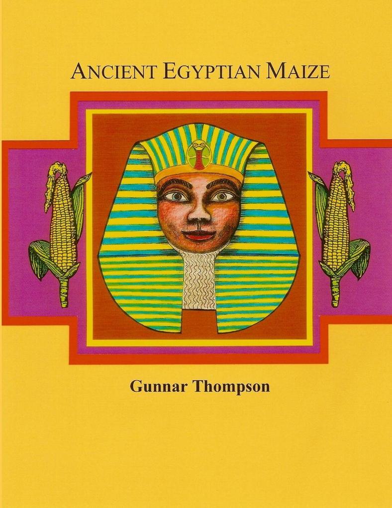 Ancient Egyptian Maize I