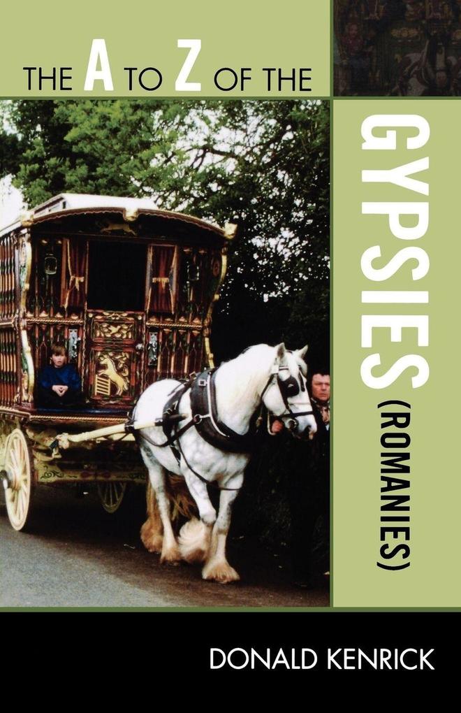 to Z of the Gypsies (Romanies)