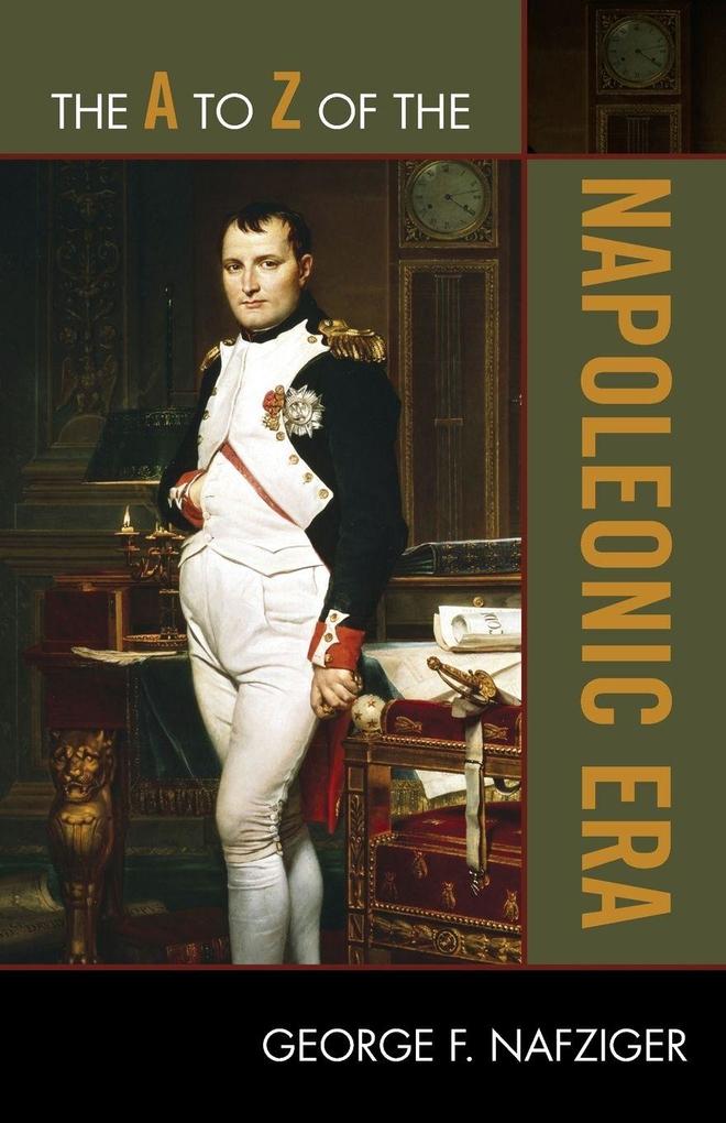 A to Z of the Napoleonic Era