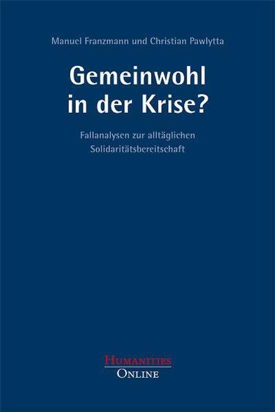 Gemeinwohl in der Krise?