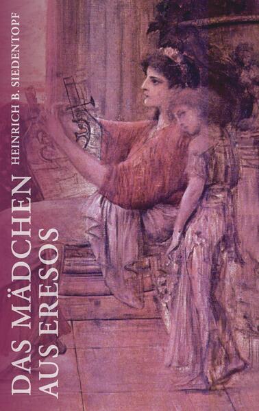 Das Mädchen aus Eresos