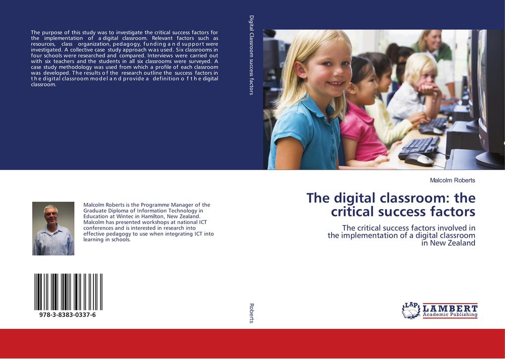 The digital classroom: the critical success factors
