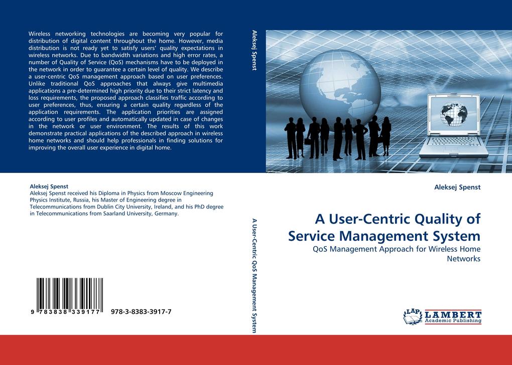 A User-Centric Quality of Service Management System