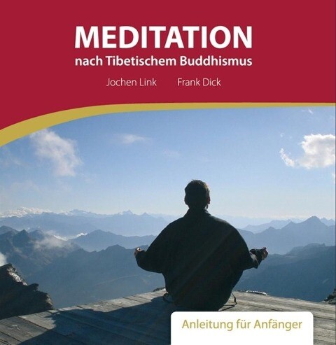 Meditation nach Tibetischem Buddhismus 1 Audio-CD
