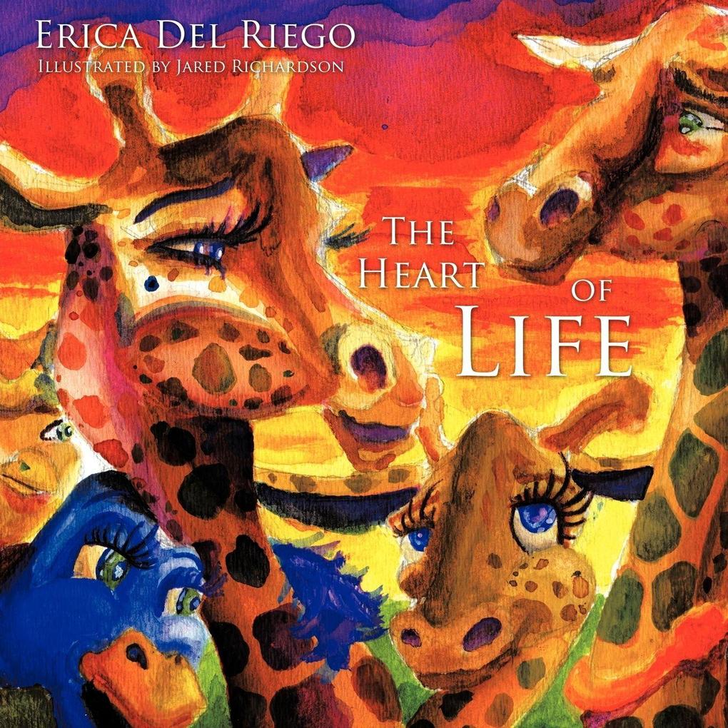 The Heart of Life