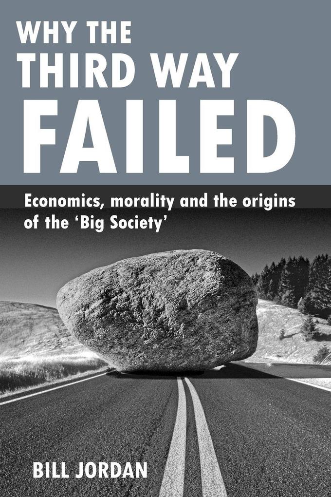 Why the Third Way failed