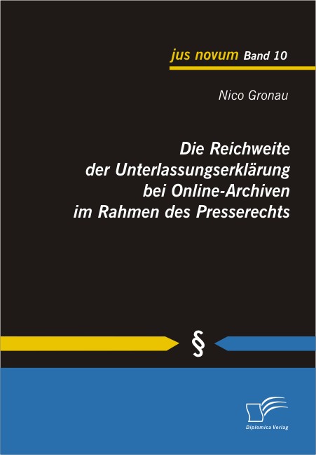 Die Reichweite der Unterlassungserklärung bei Online-Archiven im Rahmen des Presserechts