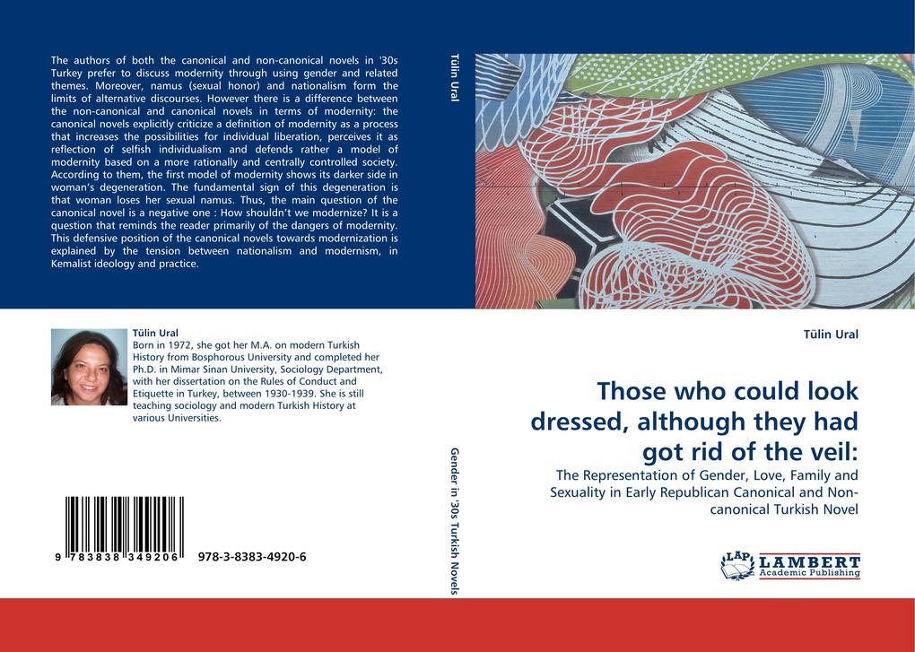 Those who could look dressed although they had got rid of the veil: