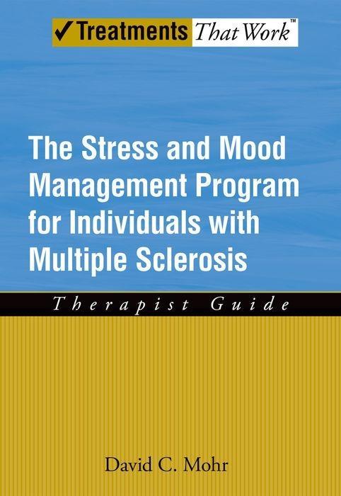 The Stress and Mood Management Program for Individuals with Multiple Sclerosis
