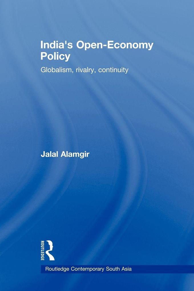 India's Open-Economy Policy