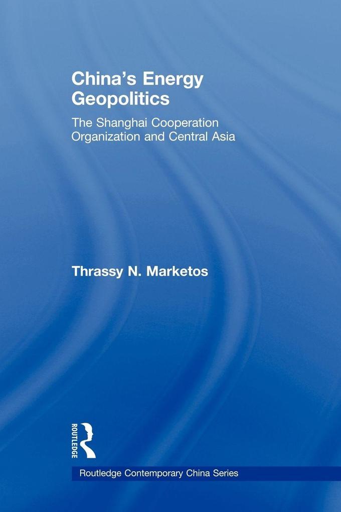 China's Energy Geopolitics