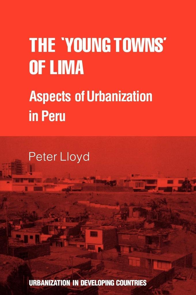 The ‘Young Towns‘ of Lima