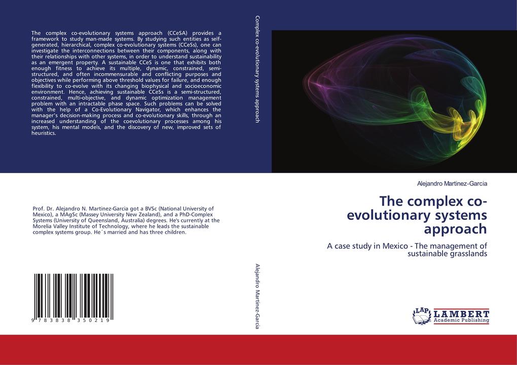 The complex co-evolutionary systems approach
