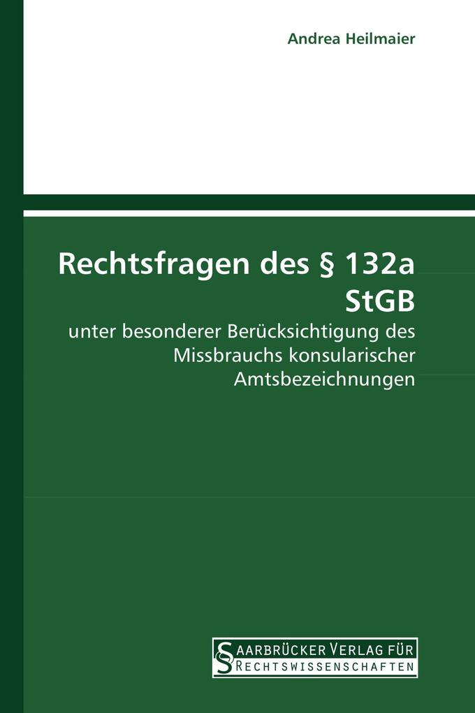 Rechtsfragen des § 132a StGB