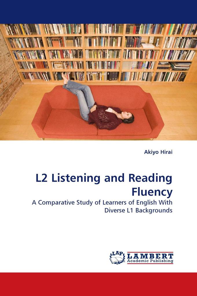 L2 Listening and Reading Fluency