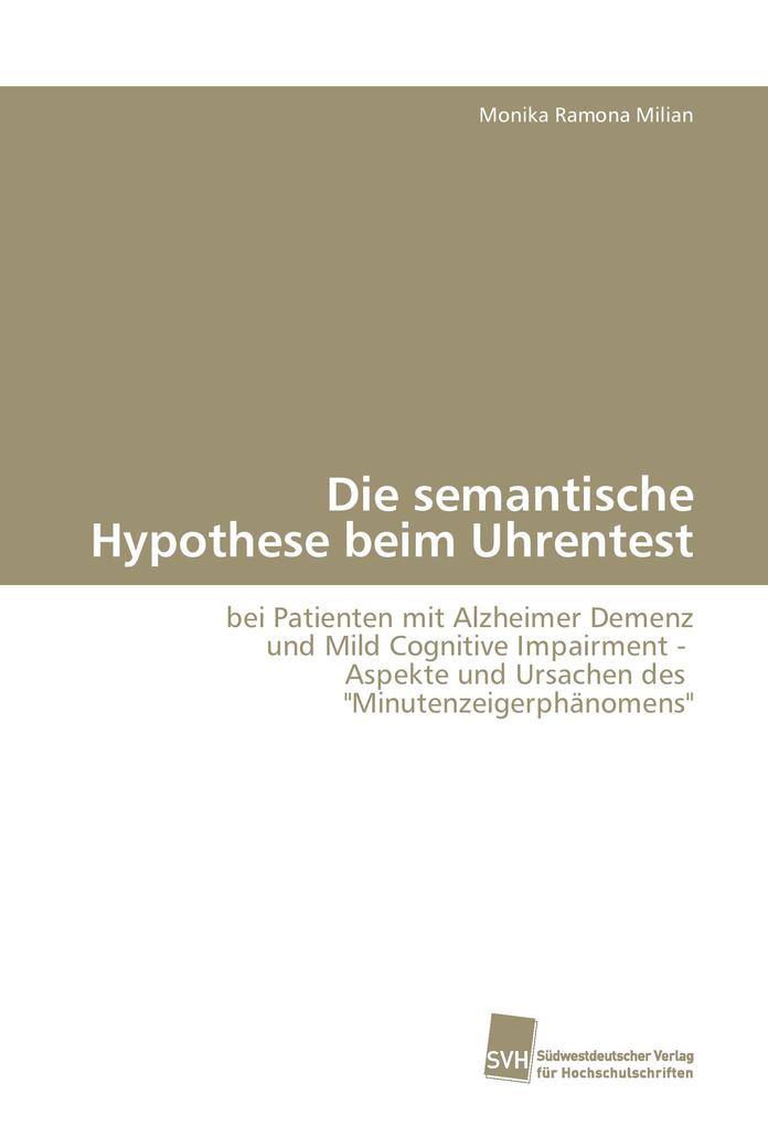 Die semantische Hypothese beim Uhrentest