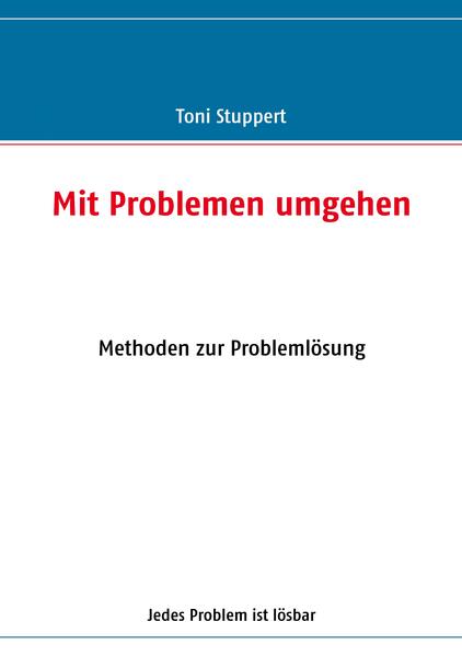 Mit Problemen umgehen
