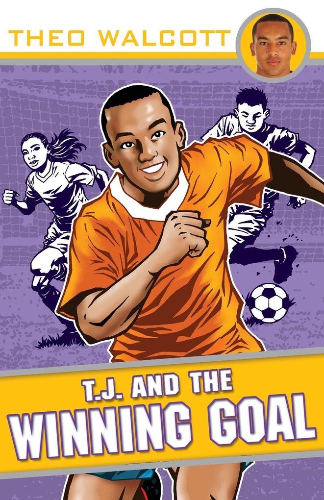 T.J. and the Winning Goal