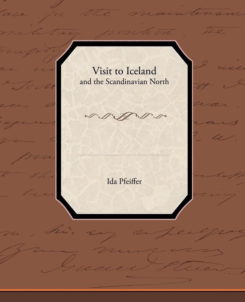 Visit to Iceland - And the Scandinavian North