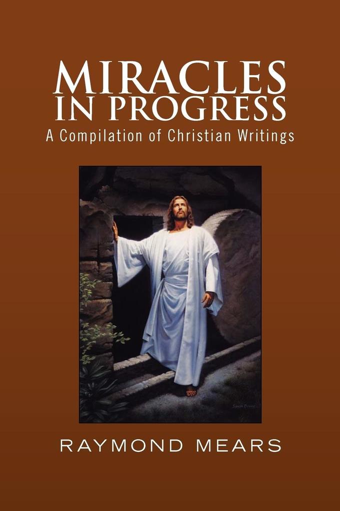 Image of Miracles in Progress