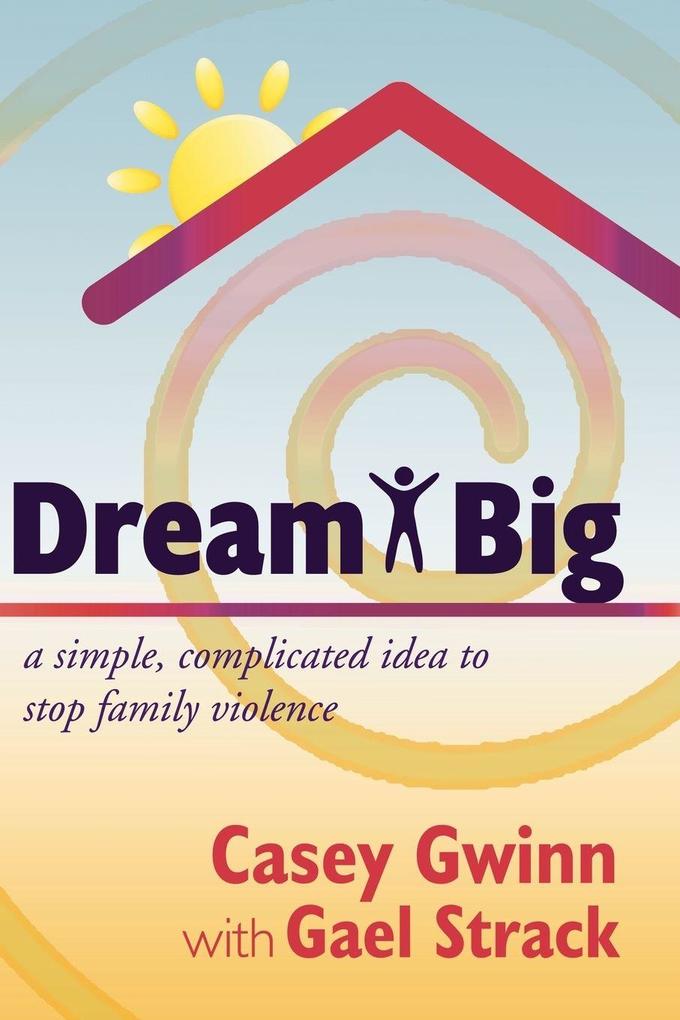 Dream Big