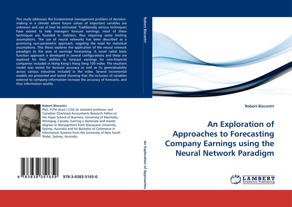 An Exploration of Approaches to Forecasting Company Earnings using the Neural Network Paradigm