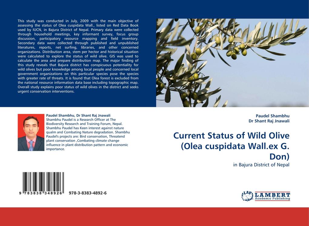 Current Status of Wild Olive (Olea cuspidata Wall.ex G. Don)