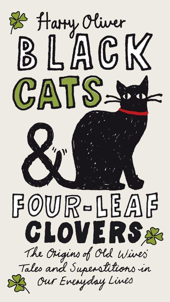 Black Cats & Four-Leaf Clovers