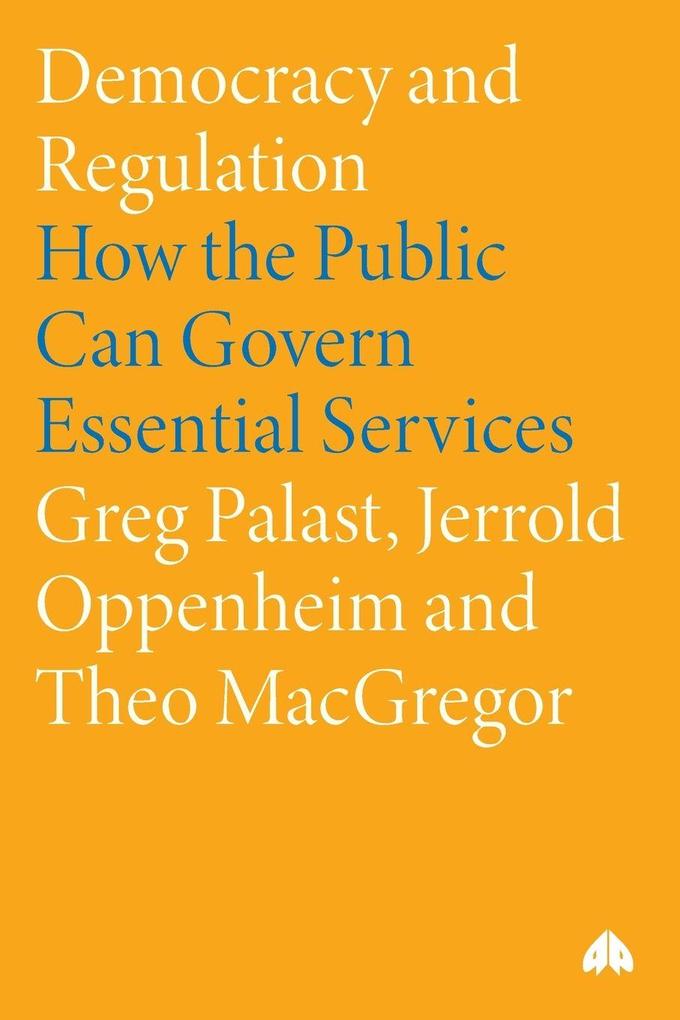 Democracy and Regulation