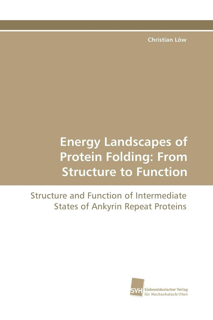Energy Landscapes of Protein Folding: From Structure to Function
