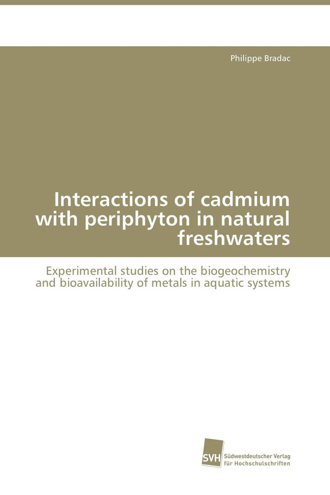Interactions of cadmium with periphyton in natural freshwaters