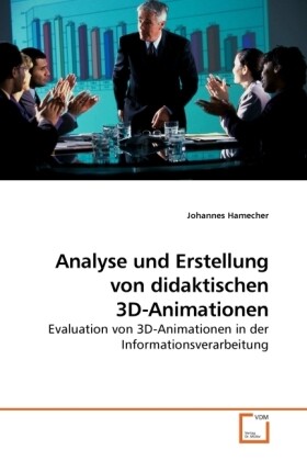 Analyse und Erstellung von didaktischen 3D-Animationen - Johannes Hamecher